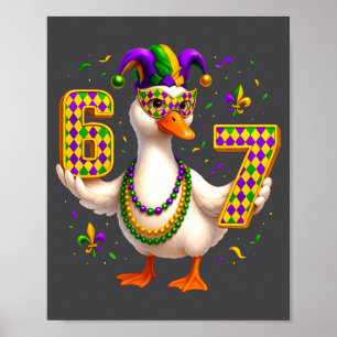 Affiche Six Seven 67 Mème Oie Avec Chapeau de Bouffon & Pe