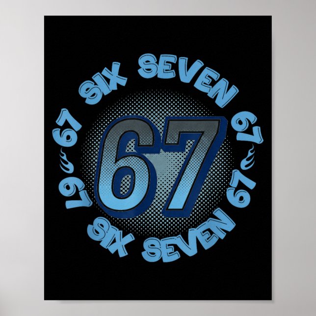 Affiche Six Seven 67 Meme Slang Trend Phrase Cool Youth Ki (Devant)