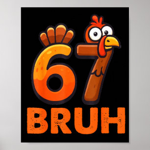 Affiche Six Seven 67 Memes de Thanksgiving Drôle Reconnais