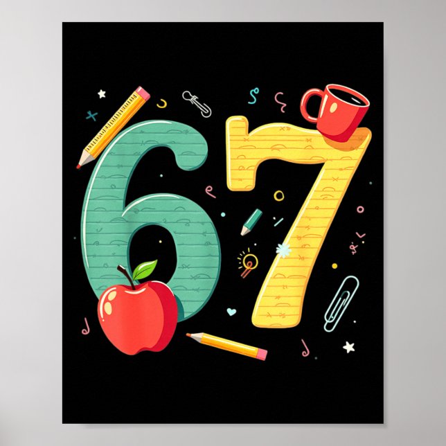 Affiche Six Seven 67 professeur d'école ambiance mème  (Devant)