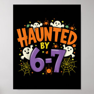 Affiche Six Seven 6 7 Hanté Mème 67 Main de Squelette Hall