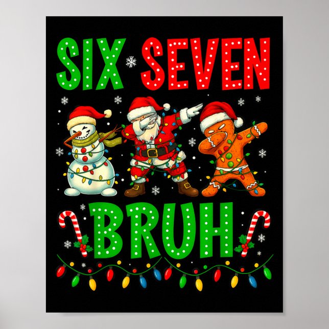 Affiche Six Seven 6 7 Meme Dabbing Santa Gingerbread Chris (Devant)