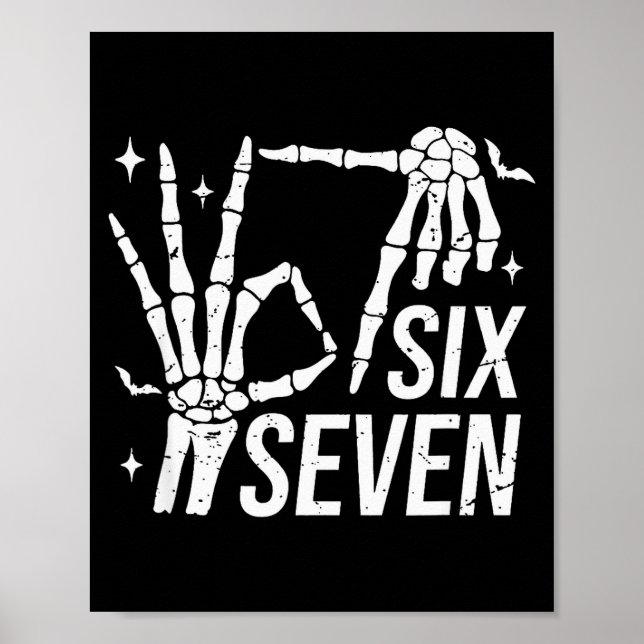 Affiche Six Seven 6 7 Meme Funny Skeleton Hands Sign Let's (Devant)