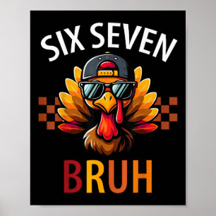 Affiche Six Seven 6 7 Mème Numéro 67 Dinde Action de grâce