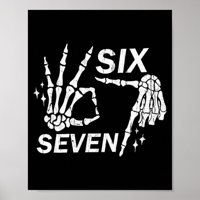 Affiche Six Seven 6 7, Skeleton Hands, Soky Skull  (Devant)