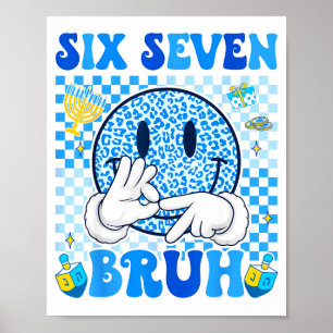 Affiche Six Seven Bruh 67 Mème Lumières de Hanukkah Jewi-s