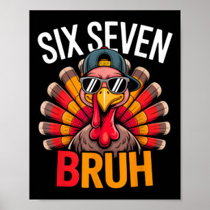 Affiche Six Seven Bruh 6 7 Mème Dinde Thanksgiving Garçon 