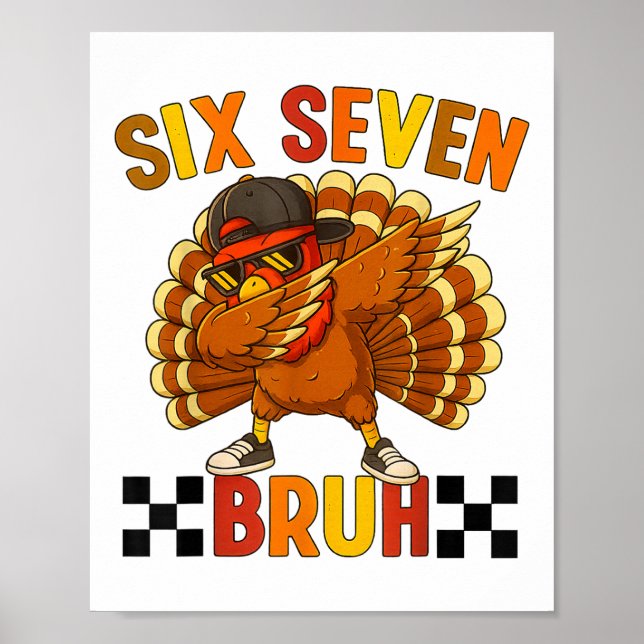 Affiche Six Seven Bruh Action de grâce 67 Meme Dindon Dabb (Devant)