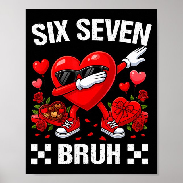 Affiche Six Seven Bruh Dabbing Cœur Saint-Valentin Drôle P (Devant)