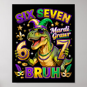 Affiche Six Seven Bruh Mardi Gras 67 Alligator Meme _1 