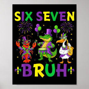 Affiche Six Seven Bruh Meme Alligator Écrevisse Pélican Ma