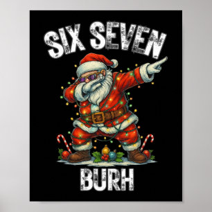 Affiche Six Seven Burh 67 Drôle Xmas 6 7 Meme Hommes Femme