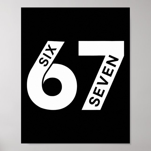 Affiche Six Seven Cool Numéro Génération Alpha Argot 6 7 T (Devant)