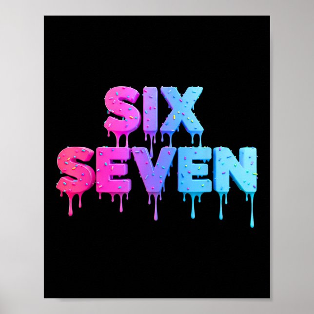 Affiche Six Seven Crème Glacée Dégoulinante Génération Alp (Devant)