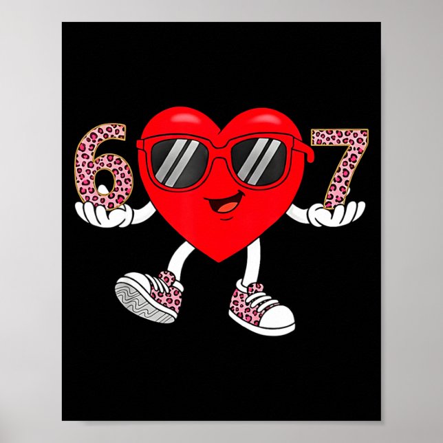 Affiche Six Seven Cute Heart 67 Mème 6 7 Saint-Valentin Bo (Devant)