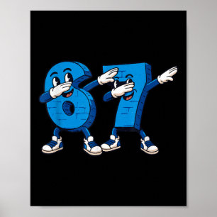 Affiche Six Seven Dabbing Cool Meme 67 Drôle Numéro de Dab