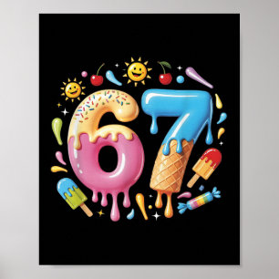 Affiche Six Seven Glace Drip Cool Meme 67 Drôle Numéro