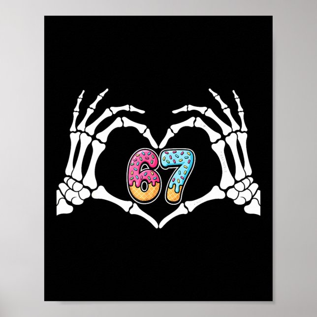 Affiche Six Seven Ice Cream Drip 67 Meme Skeleton Mains Si (Devant)