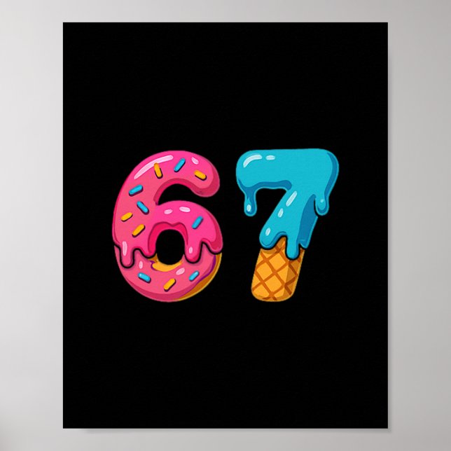 Affiche Six Seven Ice Cream Drip Meme 67 Sport Funny Trend (Devant)