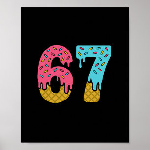 Affiche Six Seven Ice Cream Drip Sport 67 Fun Mason Mème 2