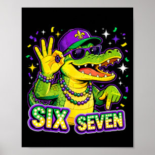 Affiche Six Seven Mardi Gras Gator Drôle 67 Citation Meme