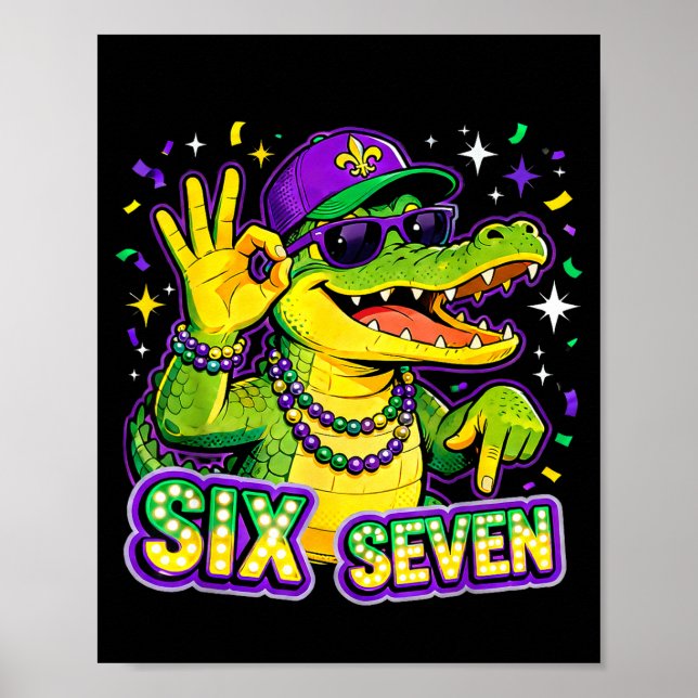 Affiche Six Seven Mardi Gras Gator Drôle 67 Citation Meme  (Devant)