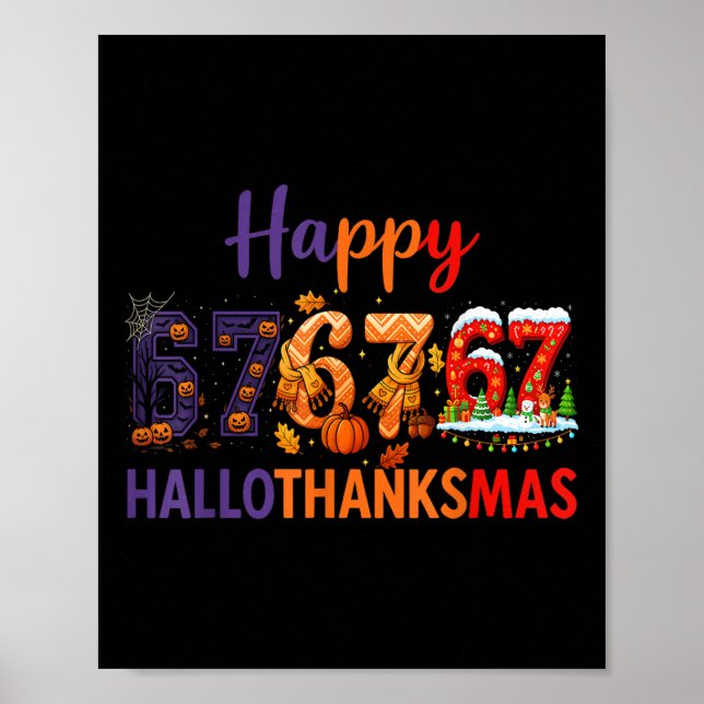 Affiche Six Seven Meme 67 Hallothanksmas Halloween Christm (Devant)