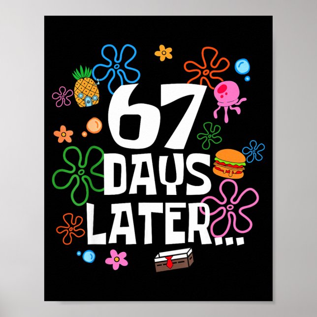Affiche Six Seven Meme 67 Jours D'école Plus Tard Drôle En (Devant)