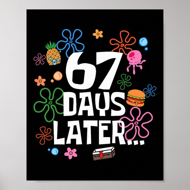 Affiche Six Seven Meme 67 jours d'école plus tard Drôle En (Devant)