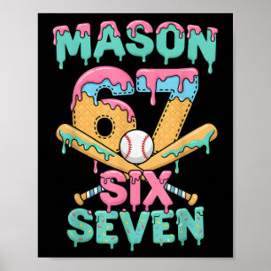 Affiche Six Seven Meme Mason Crème Glacée Drip Drôle Byseb