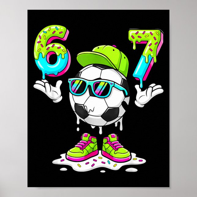 Affiche Six Seven Meme Soccer Ice Cream Drip 67 Pour Enfan (Devant)