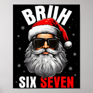 Affiche Six Seven Noël Bruh Père Noël Garçons Hommes Drôle