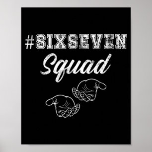 Affiche Six Seven Squad 67 Mème Drôle Hommes Femmes Jeunes