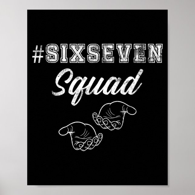 Affiche Six Seven Squad 67 Meme Funny Men Women Youth Boys (Devant)