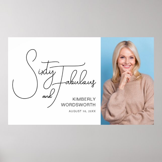 Affiche Sixty and Fabulous Photo 60th Birthday Party (Devant)