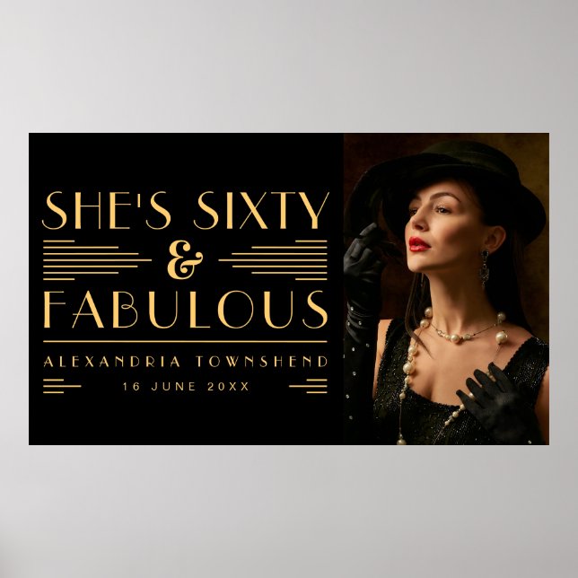 Affiche Sixty & Fabulous Art Deco Photo 60th Birthday (Devant)