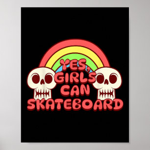 Affiche Skateboard - Oui Les Filles Peuvent Faire Du Skate