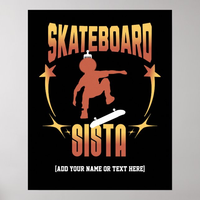 Affiche SKATEBOARD SISTA Afro Skateboard sur mesure (Devant)
