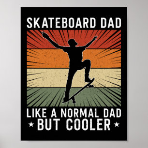 Affiche Skateboard Skateboard Skateboard Papa Comme Un