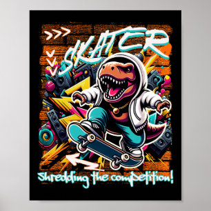 Affiche Skateur qui détruit la concurrence ! Enfants T-rex