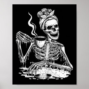 Affiche Skeleton Boire Café Lazy et Easy Femmes Hallo