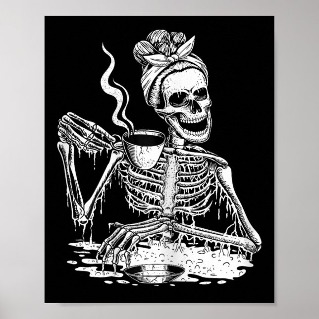 Affiche Skeleton Boire Café Lazy et Easy Femmes Hallo (Devant)