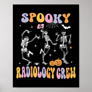 Affiche Skeleton Équipage de radiologie Éffrayante Radiolo