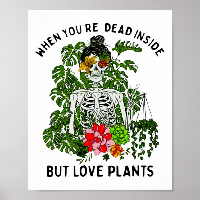 Affiche Skeleton Girl When you're Dead Inside but Love Pla (Devant)