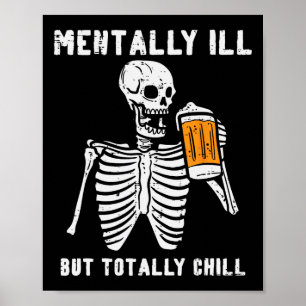 Affiche Skeleton Mental Ill Totalement Chill Fun Retro Hal