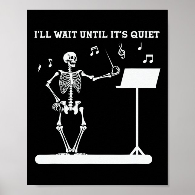 Affiche Skeleton Music Enseignant J'attendrai jusqu'à son  (Devant)