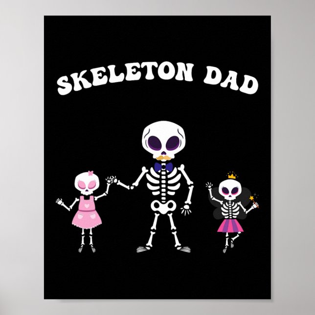 Affiche Skeleton Papa Costume Halloween Drôle Crâne (Devant)