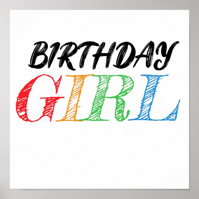 Affiche sketchy and colorful birthday girl (Devant)