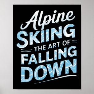 Affiche Ski alpin L'art de tomber Ski alpin