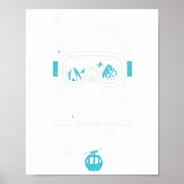 Affiche Ski Lift Vous Même Ascensez - Apres Ski Says (Devant)